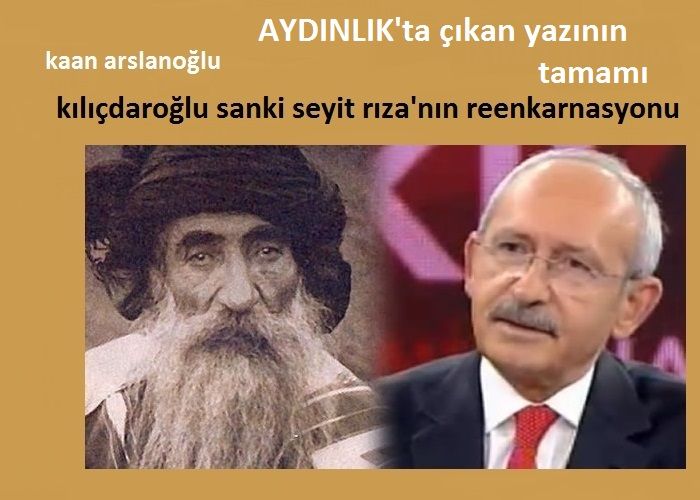 KILIDAROLU SANK SEYT RIZAnn REENKARNASYONU